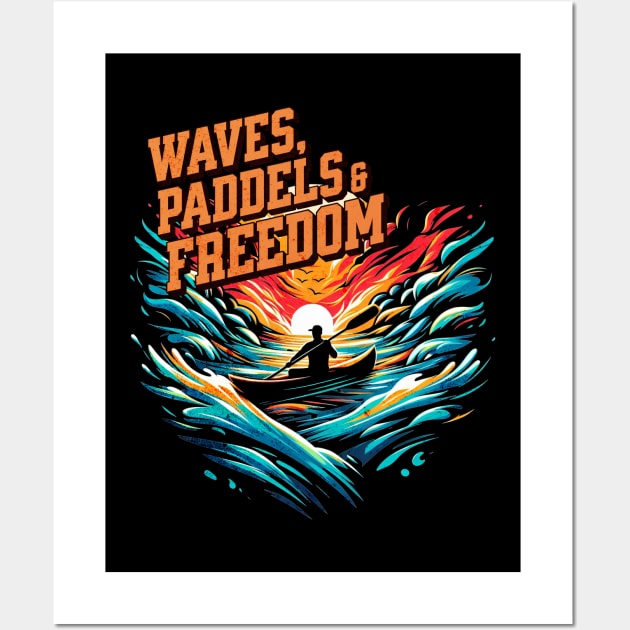 Waves, Paddels and Freedom Kayaking Design Wall Art by Miami Neon Designs